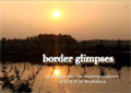 Border Glimpses